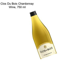 Clos Du Bois Chardonnay Wine, 750 ml