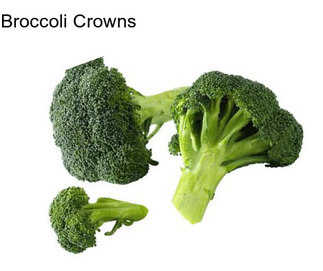 Broccoli Crowns