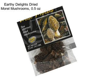 Earthy Delights Dried Morel Mushrooms, 0.5 oz