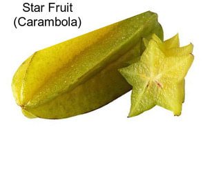 Star Fruit (Carambola)