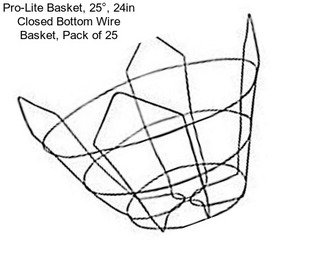 Pro-Lite Basket, 25°, 24in Closed Bottom Wire Basket, Pack of 25