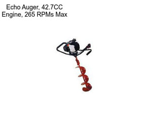 Echo Auger, 42.7CC Engine, 265 RPMs Max