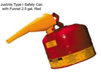 Justrite Type I Safety Can with Funnel 2.5 gal, Red