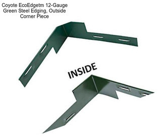 Coyote EcoEdgetm 12-Gauge Green Steel Edging, Outside Corner Piece