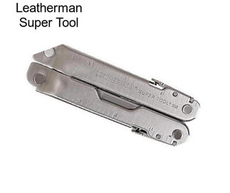 Leatherman Super Tool