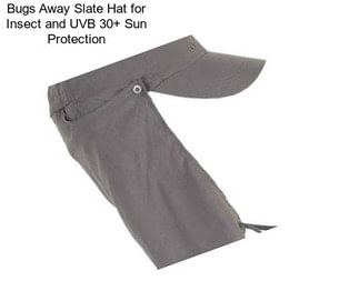 Bugs Away Slate Hat for Insect and UVB 30+ Sun Protection