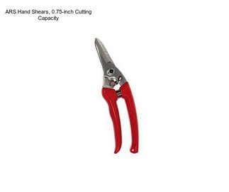 ARS Hand Shears, 0.75-inch Cutting Capacity