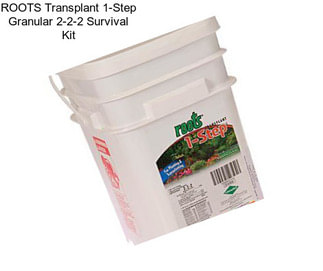 ROOTS Transplant 1-Step Granular 2-2-2 Survival Kit