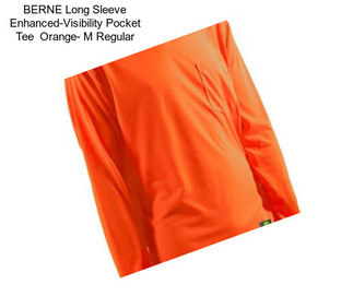 BERNE Long Sleeve Enhanced-Visibility Pocket Tee  Orange- M Regular