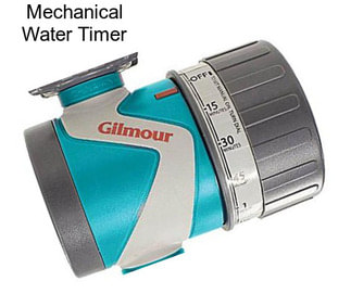 Mechanical Water Timer