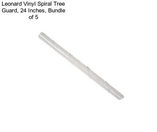 Leonard Vinyl Spiral Tree Guard, 24 Inches, Bundle of 5