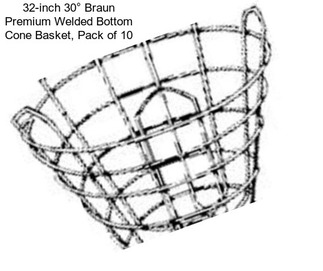 32-inch 30° Braun Premium Welded Bottom Cone Basket, Pack of 10