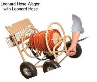 Leonard Hose Wagon with Leonard Hose