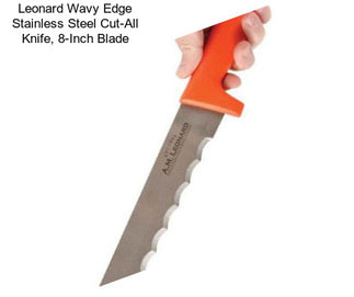 Leonard Wavy Edge Stainless Steel Cut-All Knife, 8-Inch Blade