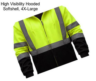 High Visibility Hooded Softshell, 4X-Large