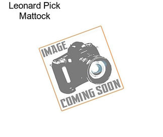 Leonard Pick Mattock