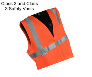 Class 2 and Class 3 Safety Vests