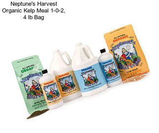 Neptune\'s Harvest Organic Kelp Meal 1-0-2, 4 lb Bag