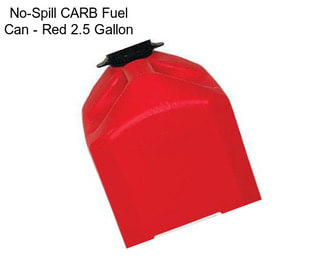 No-Spill CARB Fuel Can - Red 2.5 Gallon