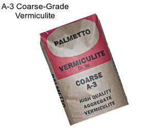 A-3 Coarse-Grade Vermiculite