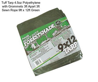 Tuff Tarp 4.5oz Polyethylene with Grommets 3ft Apart 3ft Sewn Rope 9ft x 12ft Green