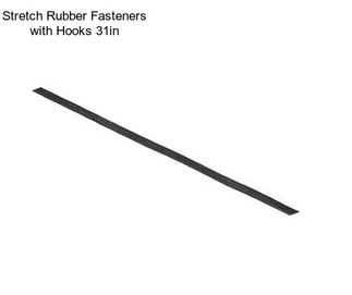 Stretch Rubber Fasteners with Hooks 31in