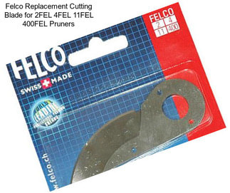 Felco Replacement Cutting Blade for 2FEL 4FEL 11FEL 400FEL Pruners