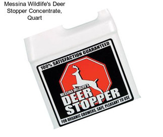 Messina Wildlife\'s Deer Stopper Concentrate, Quart