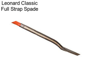 Leonard Classic Full Strap Spade