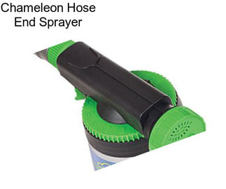 Chameleon Hose End Sprayer