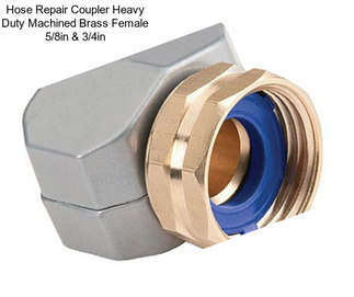 Hose Repair Coupler Heavy Duty Machined Brass Female 5/8in & 3/4in