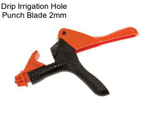 Drip Irrigation Hole Punch Blade 2mm