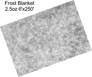 Frost Blanket 2.5oz 6\'x250\'