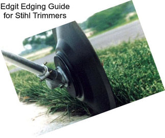 Edgit Edging Guide for Stihl Trimmers