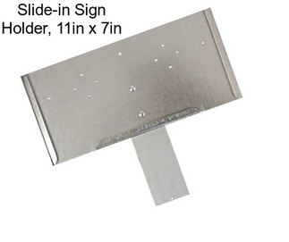 Slide-in Sign Holder, 11in x 7in
