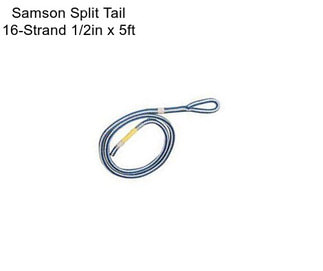 Samson Split Tail 16-Strand 1/2in x 5ft