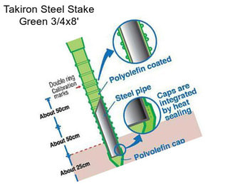 Takiron Steel Stake Green 3/4\