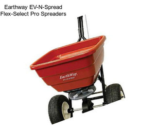 Earthway EV-N-Spread Flex-Select Pro Spreaders