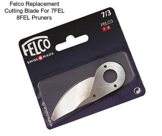 Felco Replacement Cutting Blade For 7FEL 8FEL Pruners