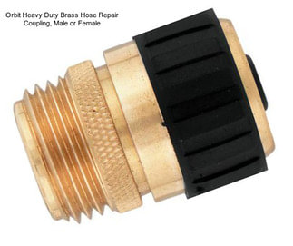 Orbit Heavy Duty Brass Hose Repair Coupling, Male or Female