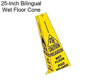 25-Inch Bilingual Wet Floor Cone