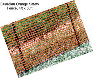 Guardian Orange Safety Fence, 4ft x 50ft