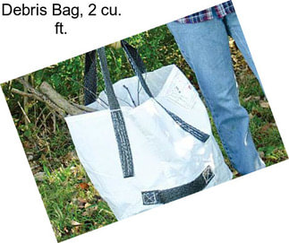 Debris Bag, 2 cu. ft.