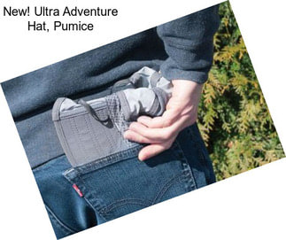 New! Ultra Adventure Hat, Pumice