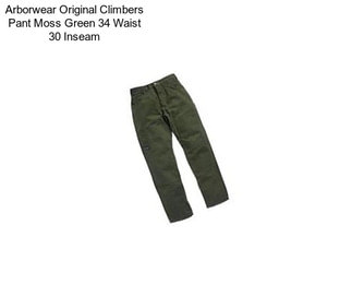 Arborwear Original Climbers Pant Moss Green 34 Waist 30 Inseam