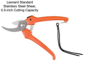 Leonard Standard Stainless Steel Shear, 0.5-inch Cutting Capacity