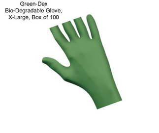 Green-Dex Bio-Degradable Glove, X-Large, Box of 100