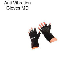 Anti Vibration Gloves MD