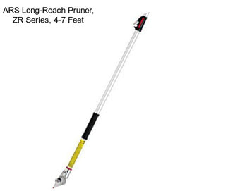 ARS Long-Reach Pruner, ZR Series, 4-7 Feet