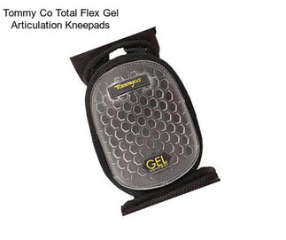 Tommy Co Total Flex Gel Articulation Kneepads